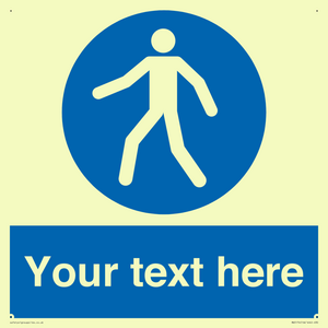 Custom Pedestrian Only Sign